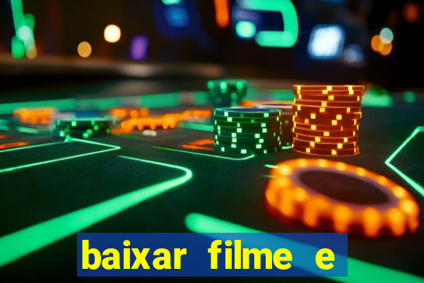 baixar filme e series mp4